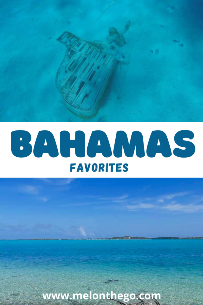 Pin Our Bahamas Favorites