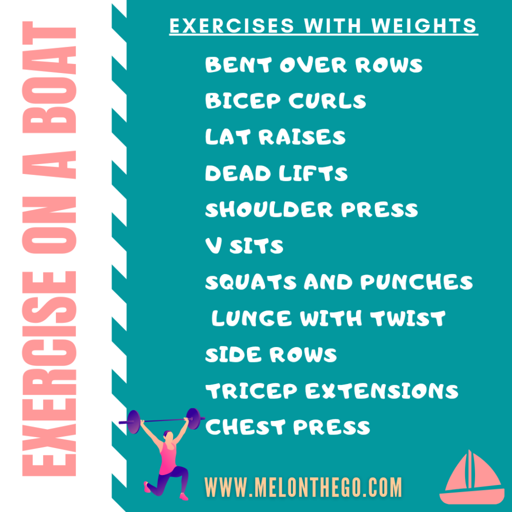 Exercise on a boat with weights