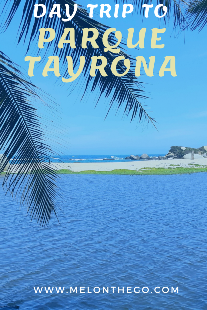 Pin Day Trip to Parque Tayrona