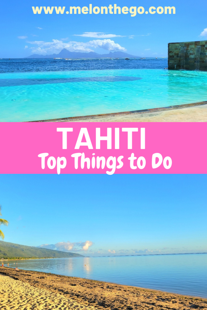 Pin Top Things to Do in Tahiti