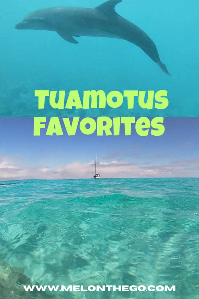 Tuamotus Favorites pin