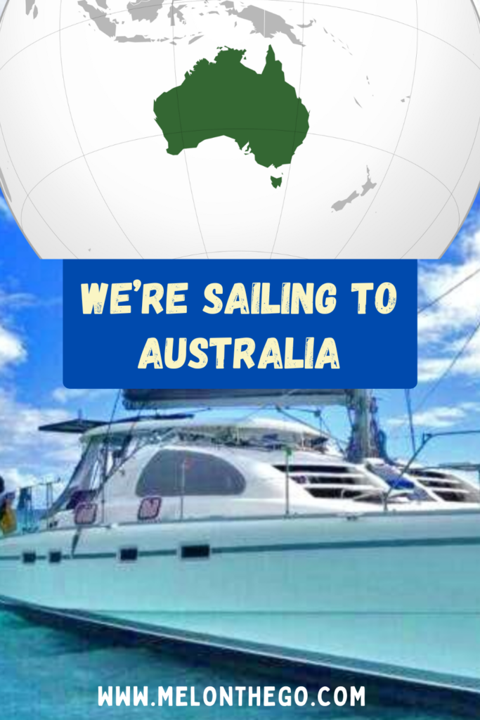 Pin We're Sailing to Australia