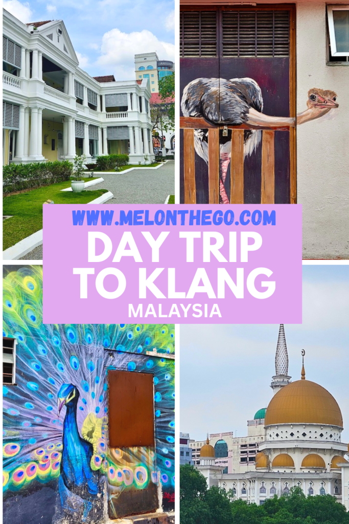 Day Trip to Klang pin